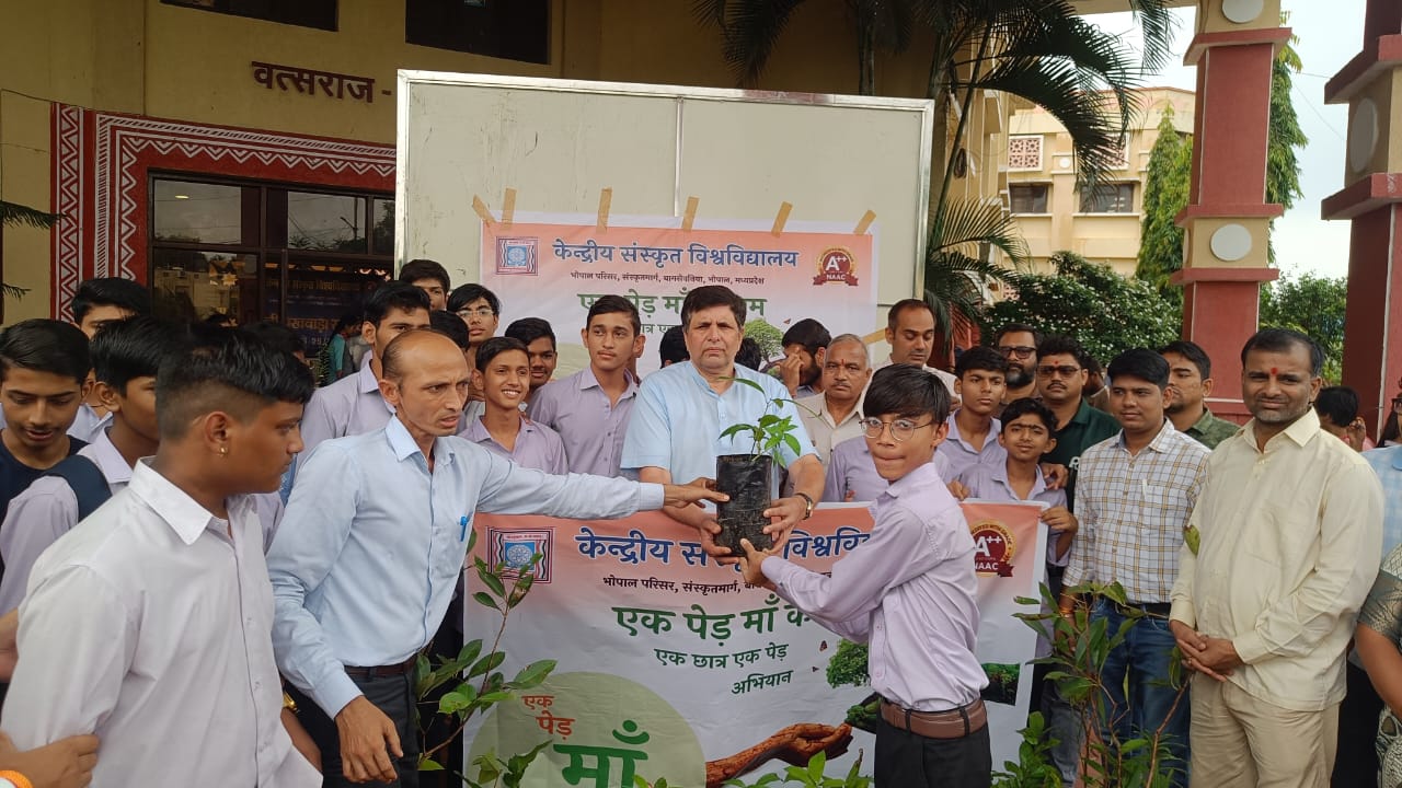 A Tree in the Name of Mother” Campaign by Central Sanskrit University, Bhopal Campus